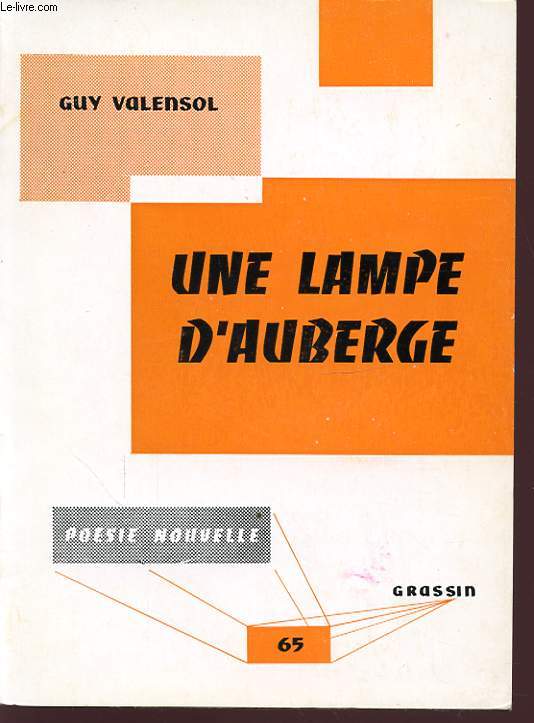 UNE LAMPE D AUBERGE Avec un envoi ddicac de l auteur.