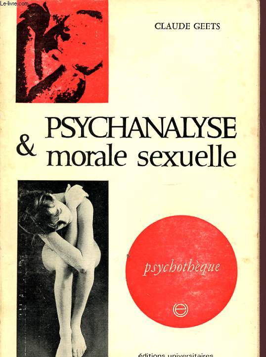 PSYCHANALYSE ET MORALE SEXUELLE