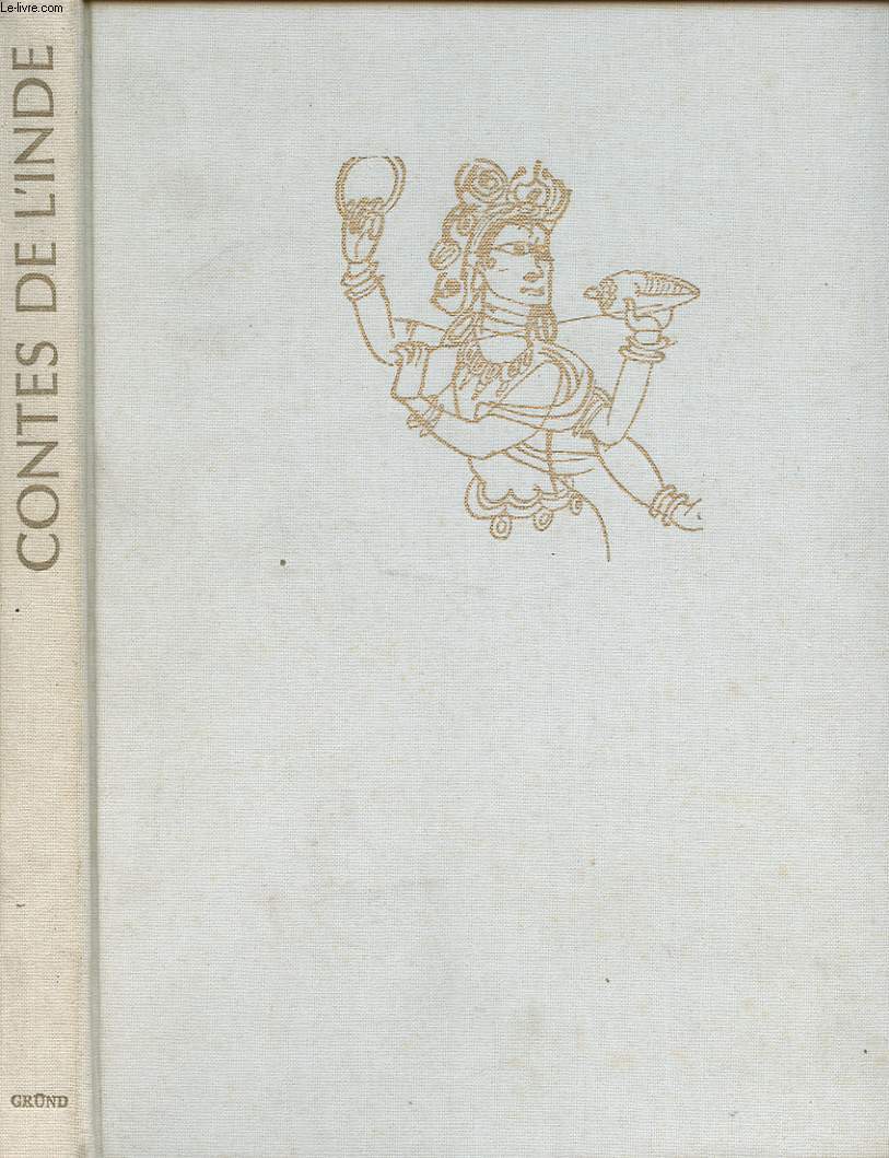 CONTES DE L INDE RECITS DU CONTEUR ERRANT RECUEILLIS PAR VLADIMIR MILTNER ILLUSTRES PAR VLADIMIR TESAR