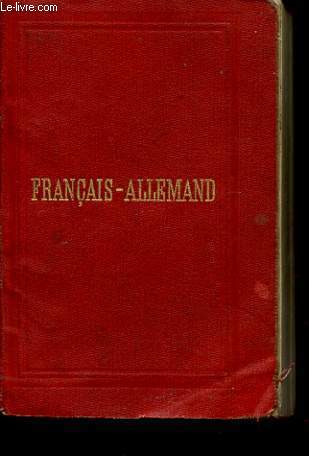 NOUVEAU DICTIONNAIRE DE POCHE FRANCAIS ET ALLEMAND VOLUME 1