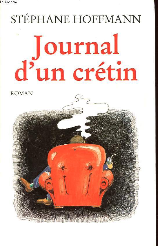 JOURNAL D UN CRETIN