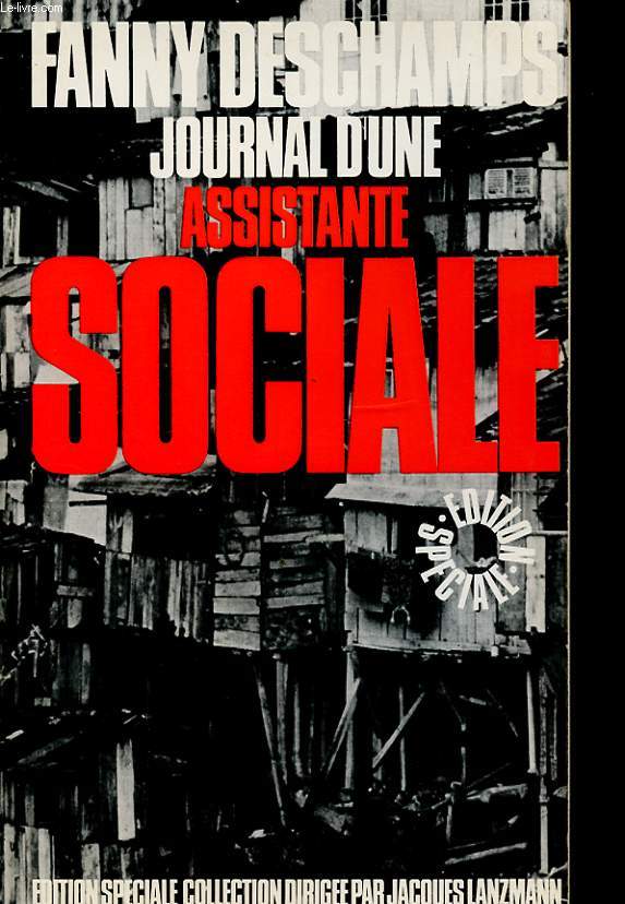 JOURNAL D UNE ASSISTANTE SOCIALE