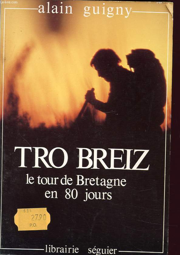 TRO BREIZ LE TOUR DE BRETAGNE EN 80 JOURS