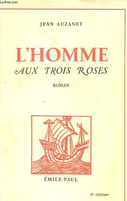 L HOMME AUX TROIS ROSES