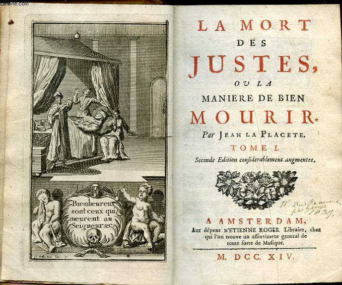 LA MORT DES JUSTES OU LA MANE BIEN MOURIR TOME I