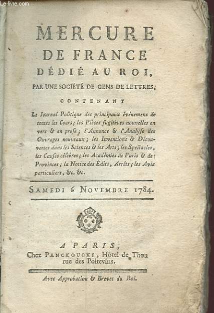 MERCURE DE FRANCE DEDIE AU ROI PAR UNE SOCIETE DE GENS DE LETTRES 6 novembre 1784