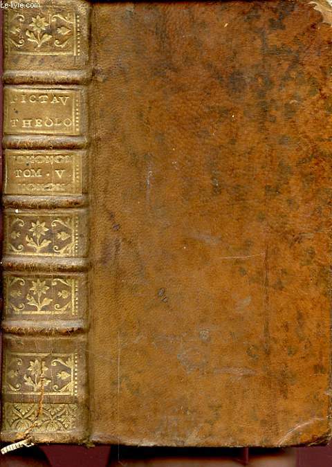 COMPENDIOSAE INSTITUTIONES AD USUM SEMINARII PICTAVIENSIS TOMUS QUINTUS