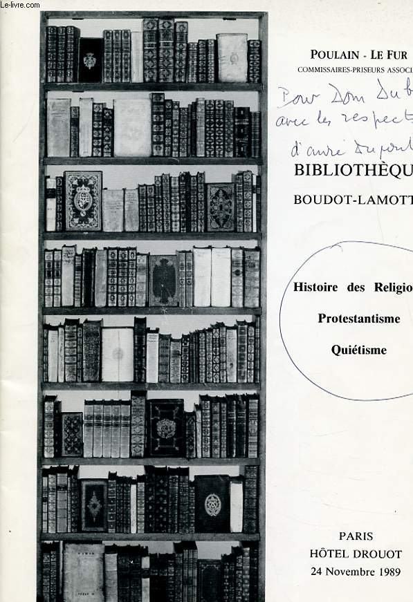 CATALOGUE DE VENTE AUX ENCHERES : BIBLIOTHEQUE BOUDOT HISTOIR DES RELIGIONS PROTESTANTISME QUIETISME