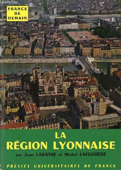 LA REGION LYONNAISE