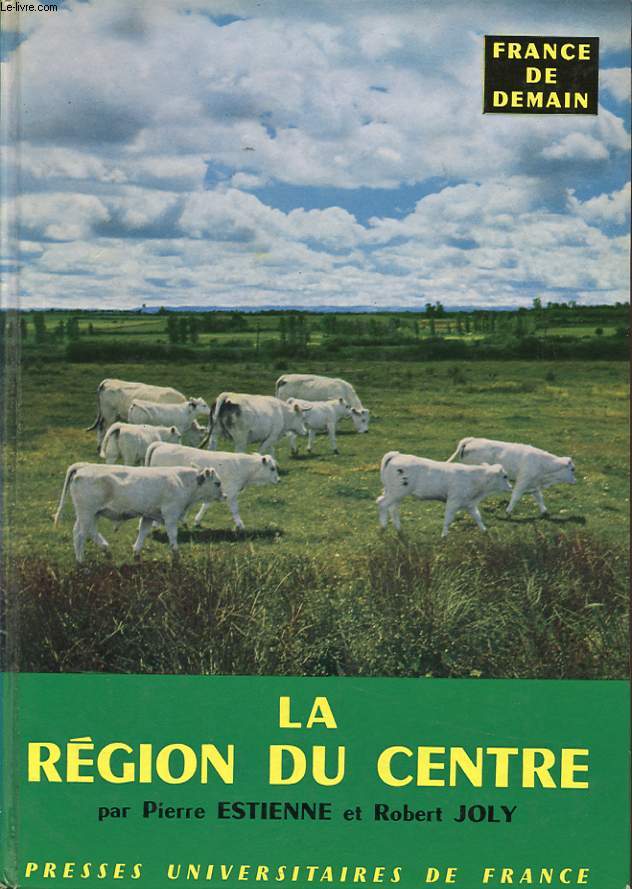 LA REGION DU CENTRE