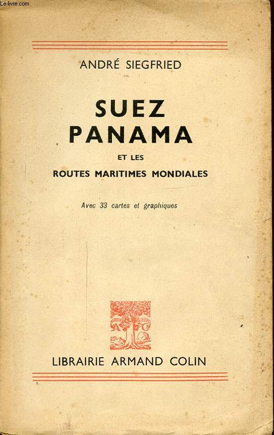 SUEZ PANAMA ET LES ROUTES MARITIMES MONDIALES