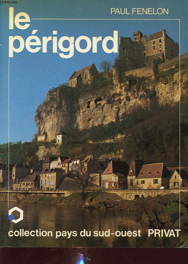 LE PERIGORD