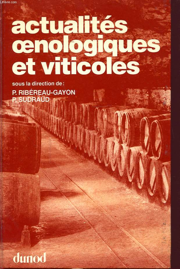 ACTUALITES OENOLOGIQUES ET VITICOLES