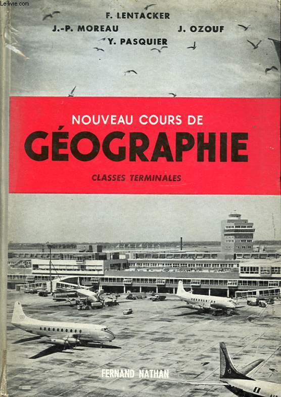 NOUVEAU COURS DE GEOGRAPHIE CLASSES TERMINALES