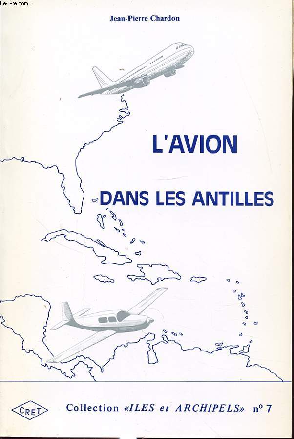 L AVION DANS LES ANTILLES