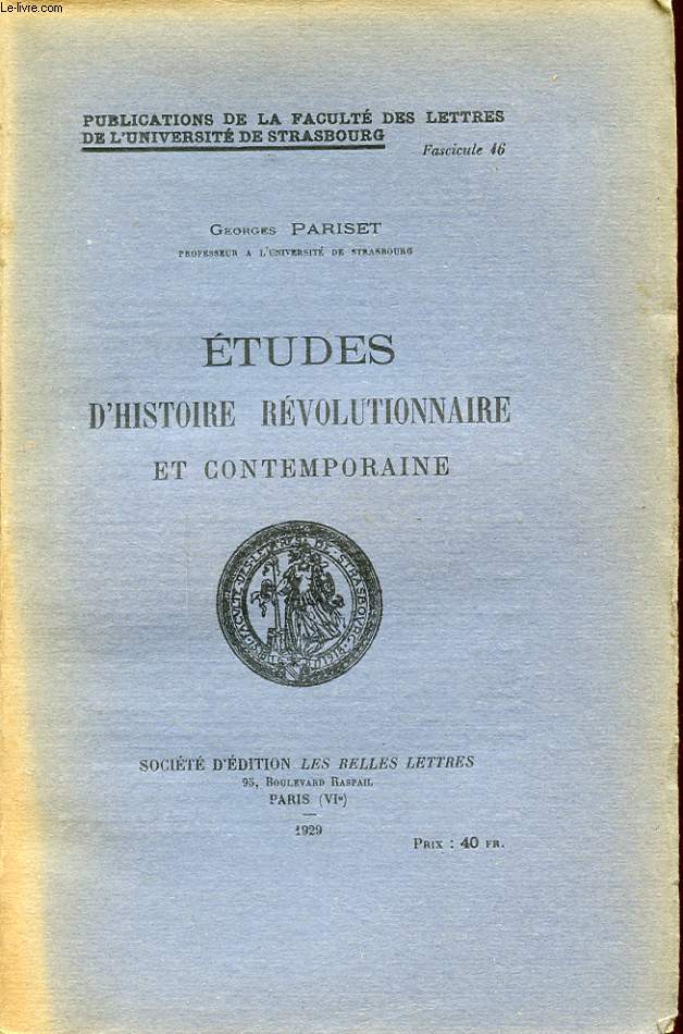 ETUDES D HISTOIRE REVOLUTIONNAIRE ET CONTEMPORAINE
