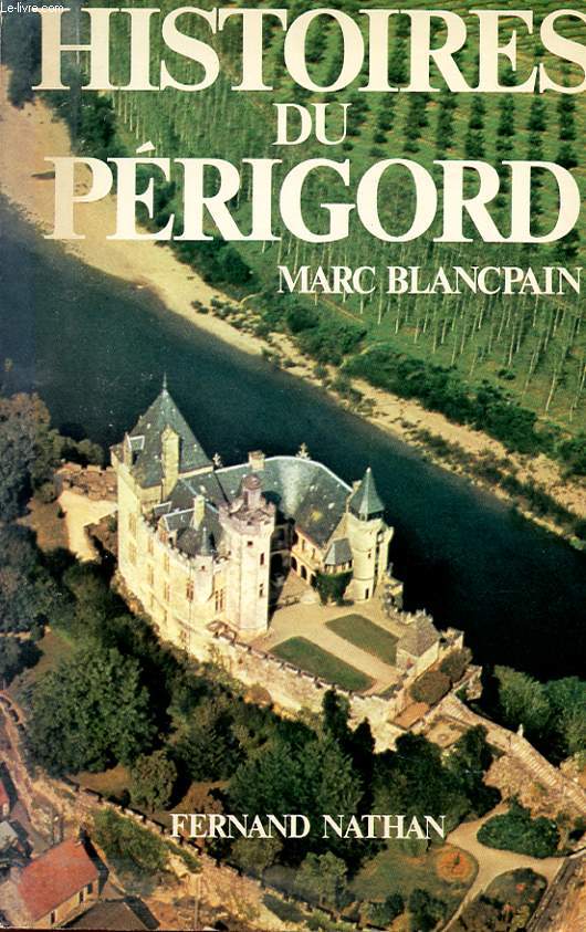 HISTOIRES DU PERIGORD