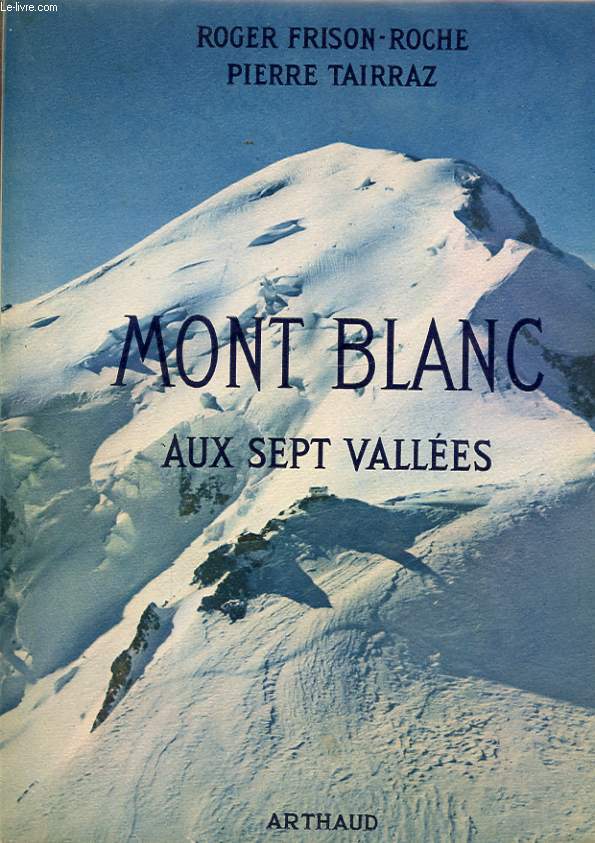 MONT BLANC AUX SEPT VALLEES