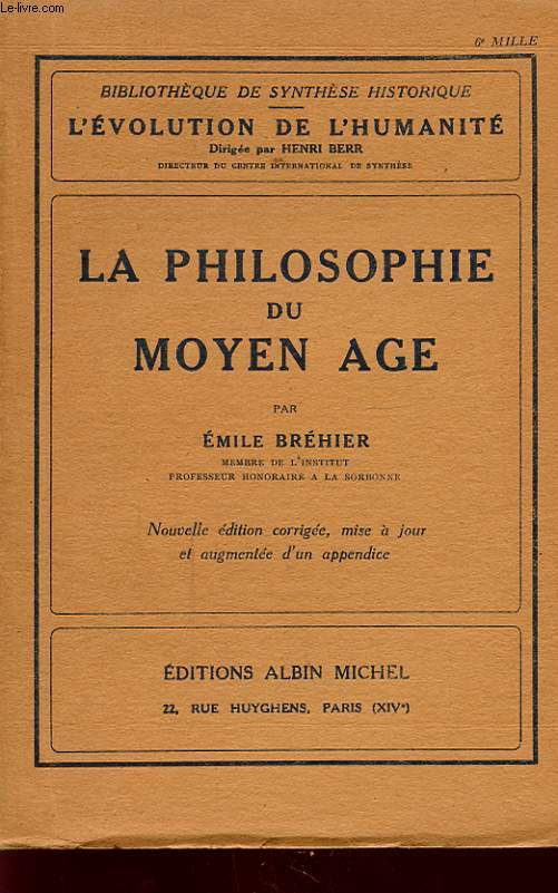 LA PHILOSOPHIE DU MOYEN AGE