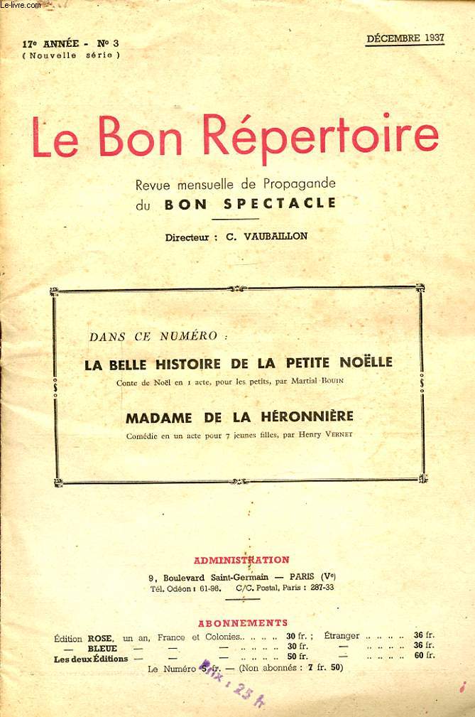LE BON REPERTOIRE N3 : LA BELLE HISTOIRE DE LA PETITE NOELLE ET MADAME DE LA HERONNIERE