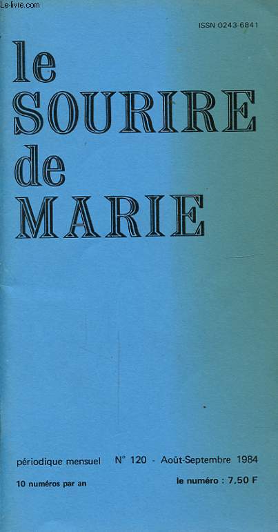 LE SOURIRE DE MARIE N120 : L heure de Dieu...