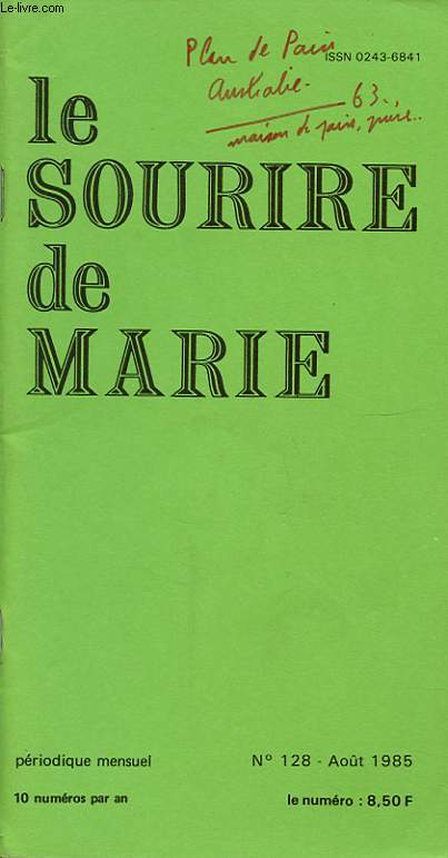LE SOURIRE DE MARIE N128 : Une immense esperance...
