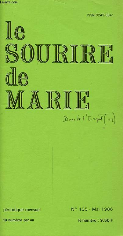 LE SOURIRE DE MARIE N135 : Bernadette et Lourdes...