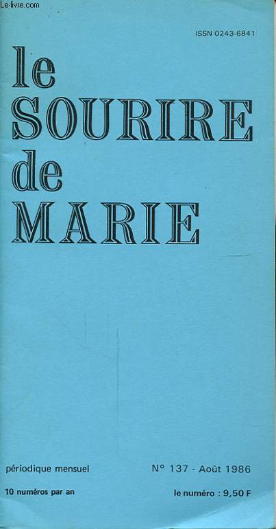 LE SOURIRE DE MARIE N137 : La transfiguration...