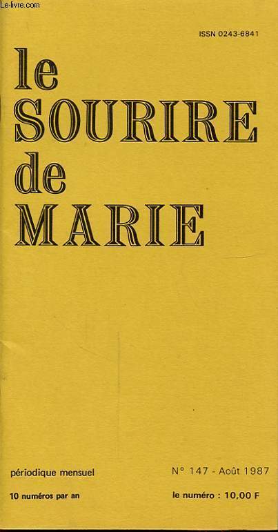 LE SOURIRE DE MARIE N147 : De la tiedeur  la louange...