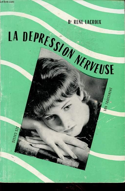 LA DEPRESSION NERVEUSE