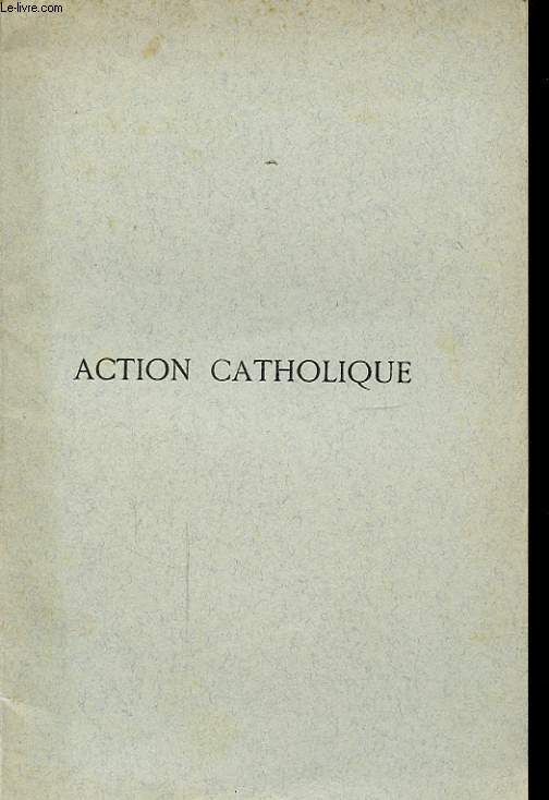 ACTION CATHOLIQUE