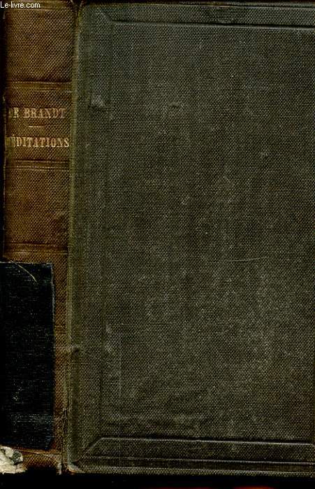 MEDITATIONS POUR TOUS LES JOURS ET FETES DE L ANNEE SELON LA METHODE DE ST IGNACE SUR LA VIE ET LES MYSTERES DE N.-S. JESUS CHRIST A L USAGE DES RELIGIEUSES VOUEES A L ENSEIGNEMENT TOME 5