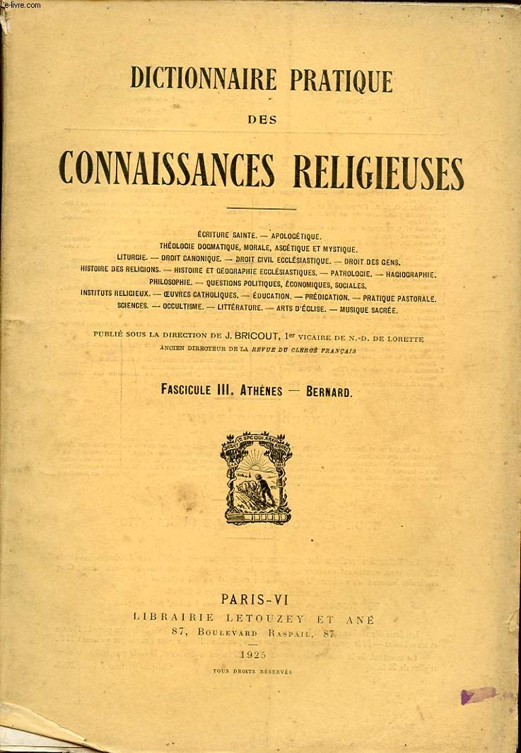 DICTIONNAIRE PRATIQUE DES CONNAISSANCES RELIGIEUSES FASCICULE III ATHANES - BERNARD