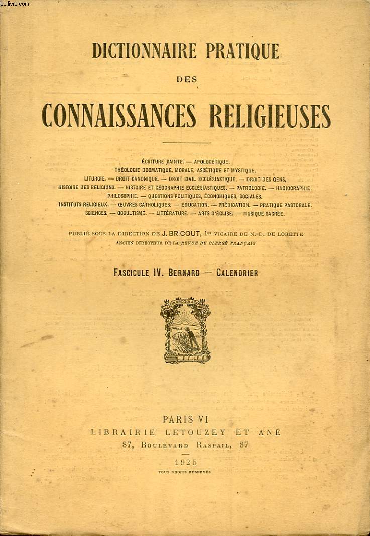 DICTIONNAIRE PRATIQUE DES CONNAISSANCES RELIGIEUSES FASCICULE IV BERNARD CLAENDRIER