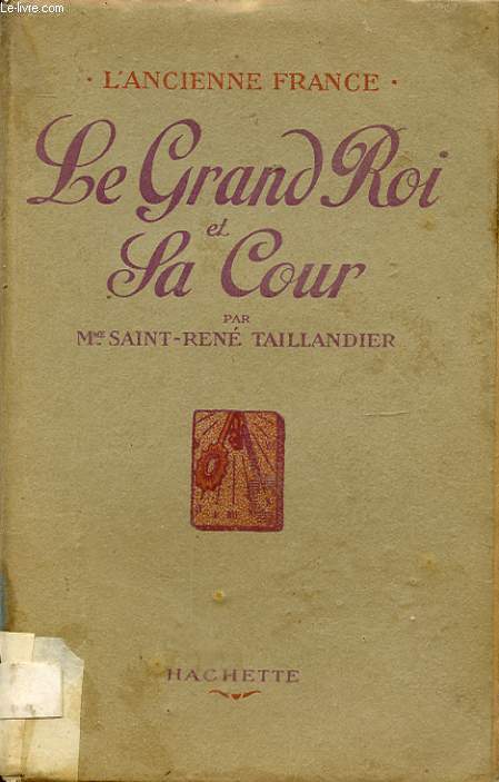 LE GRAND ROI ET SA COUR