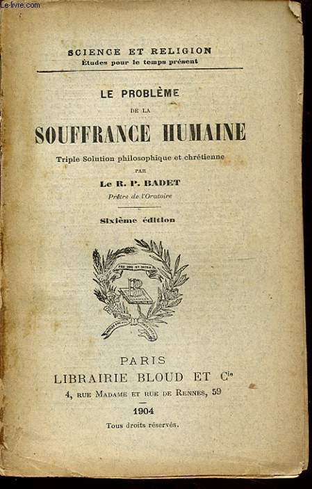 LE PROBLEME DE LA SOUFFRANCE HUMAINE