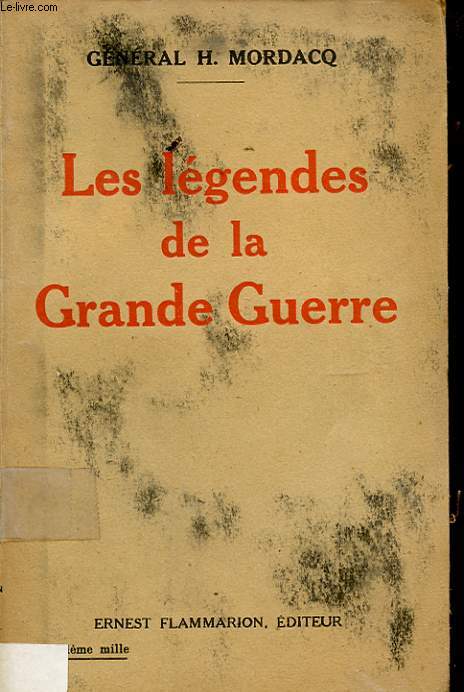 LES LEGENDES DE LA GUERRES