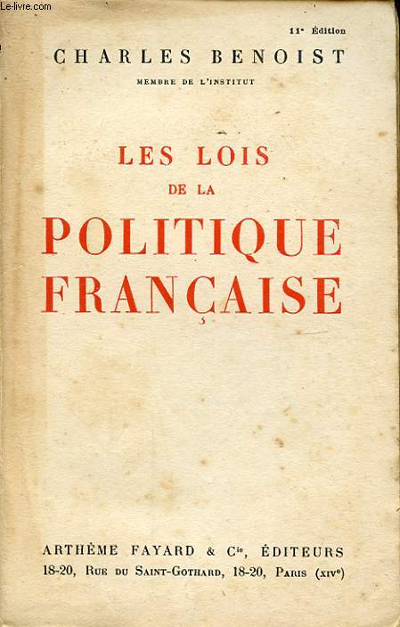 LES LOIS DE LA POLITIQUE FRANCAISE