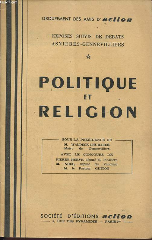 POLITIQUE ET RELIGION SOUS LA PRESIDENCE DE M. WALDECK LHUILLIER