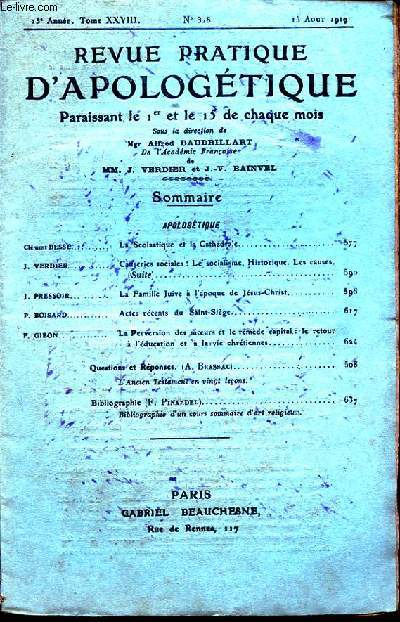 REVUE PRATIQUE D APOLOGETIQUE N328 : Clement BESSE : La scolastique et la cathedrale - J. PRESOIR la famille juive  l epoque de jesus christ...