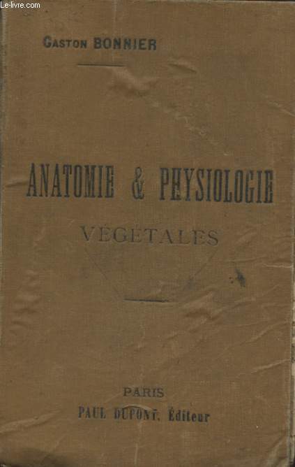 ANATOMIE ET PHYSIOLOGIE VEGETALES