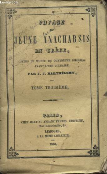 VOYAGE DU JEUNE ANACHARSIS EN GRECE VERS LE MILIEU DU QUATRIEME SIECLE AVANT L ERE VULGERE TOME TROISIEME