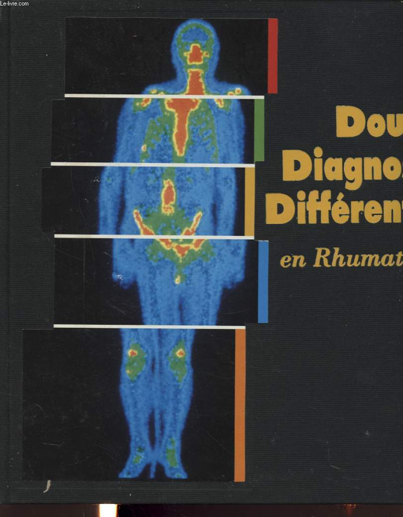 DOULEUR DIAGNOSTICS DIFFERENTIELS EN RHUMATOLOGIE