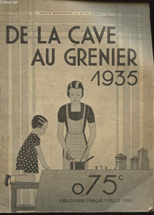 DE LA CAVE AU GRENIER N53 JUILLET 1935