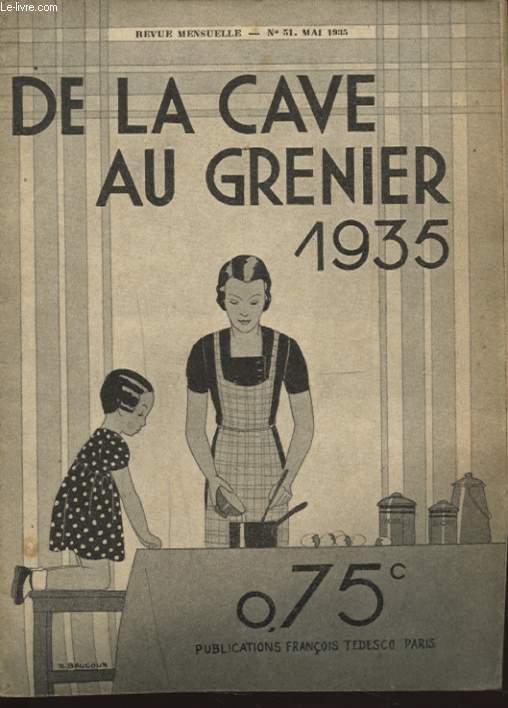 DE LA CAVE AU GRENIER N51 MAI 1935