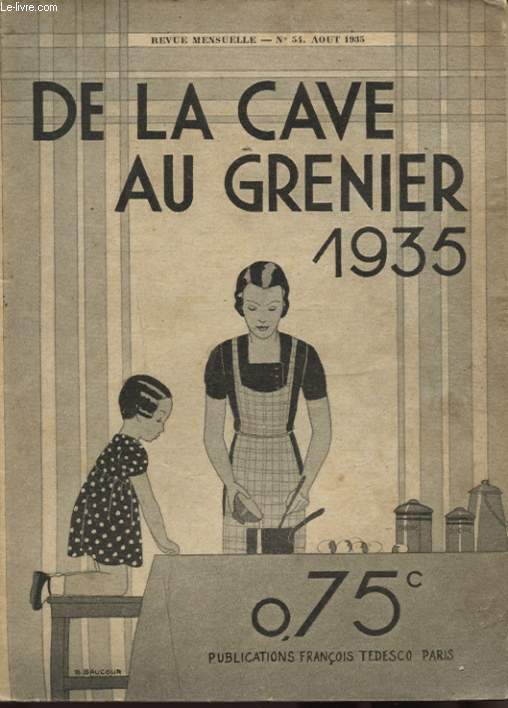 DE LA CAVE AU GRENIER N54 AOUT 1935