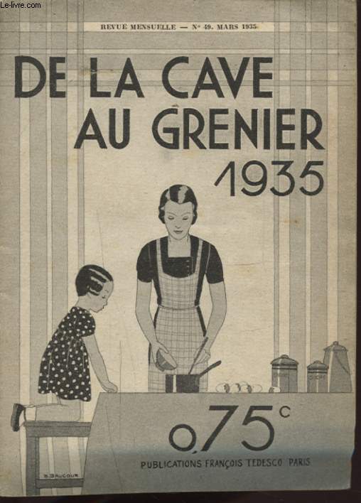 DE LA CAVE AU GRENIER N49 MARS 1935