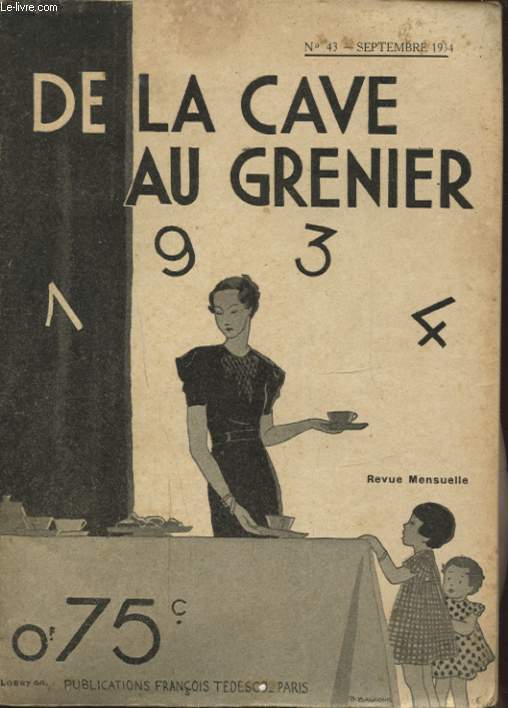 DE LA CAVE AU GRENIER N43 SEPTEMBRE 1934