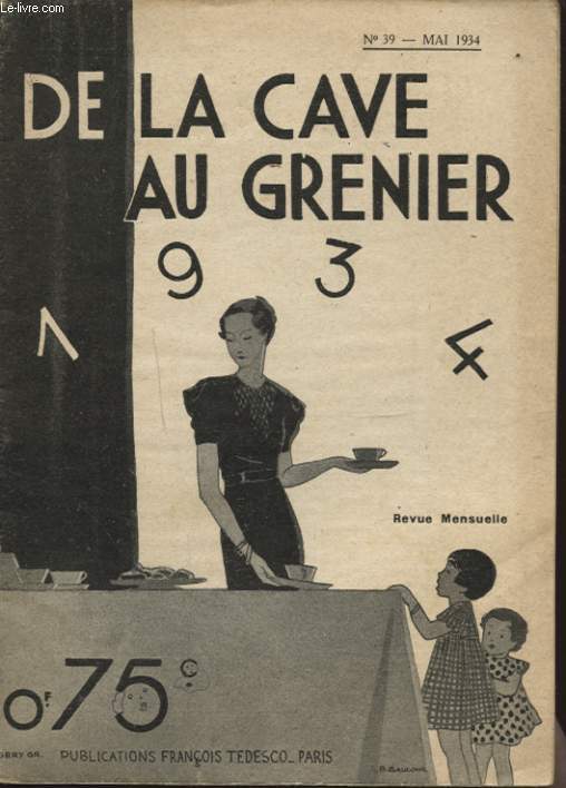 DE LA CAVE AU GRENIER N39 MAI 1934
