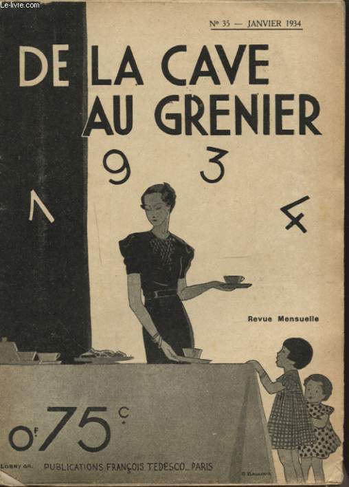 DE LA CAVE AU GRENIER N35 JANVIER 1934